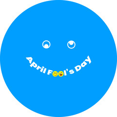 1 april Happy Fools Day smile in blue face