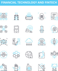 Financial Technology and FinTech vector line icons set. FinTech, Financial, Technology, Banking, Payments, Blockchain, Cryptocurrency illustration outline concept symbols and signs