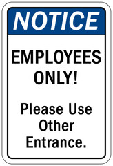 Employee entrance only sign and labels please use other entrance