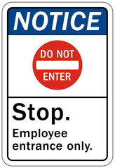 Fototapeta premium Employee entrance only sign and labels stop, 