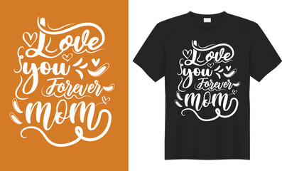  Mom t-shirt design Mother day t-shirts design, for Hand drawn lettering phrase. Modern calligraphy t shirt design. best selling typography creative custom Women's Day t shirt design. mom t shirt