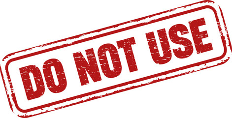 Do not use grunge rubber stamp