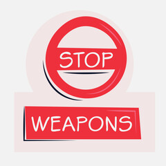 Warning sign (Weapons), vector illustration.