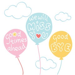 We will miss you on cloud background - hand drawn