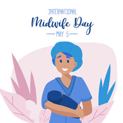 International day of the Midwives observed each year on May 5, A midwife is a health professional who cares for mothers and newborns around childbirth, a specialization known as midwifery. Vector art - obrazy, fototapety, plakaty