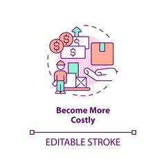 Become more costly concept icon. Expense growth. Supply chain challenge abstract idea thin line illustration. Isolated outline drawing. Editable stroke. Arial, Myriad Pro-Bold fonts used