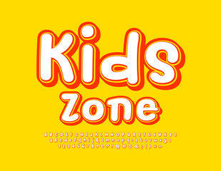 Vector funny sign  Kids Zone. Bright children's Font. Playful style Alphabet Letters, Numbers and Symbols