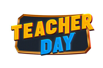 Happy Teachers day 3d text banner cutout
