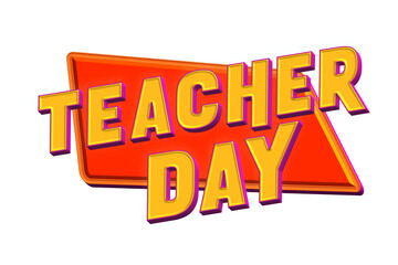 Happy Teachers day 3d text banner cutout
