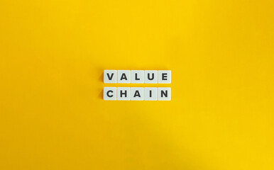 Value Chain in Business. Phrase on Block Letter Tiles on Yellow Background. Minimal Aesthetics.