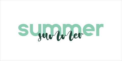 Summer card. Lettering poster with text isolated on white background