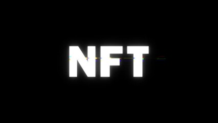 NFT title with glitch effect. NFT glitch text. Non fungible token text with RGB tv distortions. Modern art. Crypto art. Blockchain, cryptocurrency, digital files concept, future economy system. - Powered by Adobe