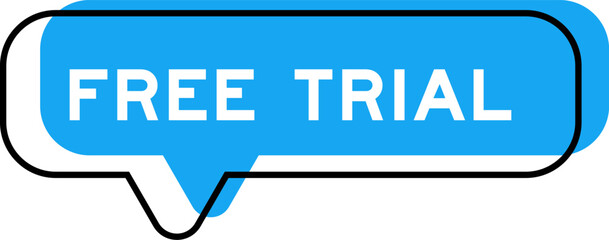 Speech banner and blue shade with word free trial on white background