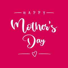 Happy mother's Day lettering with heart. Vector illustration