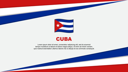 Cuba Flag Abstract Background Design Template. Cuba Independence Day Banner Cartoon Vector Illustration. Cuba Design