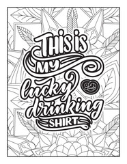Affirmative quotes coloring page. Positive quotes. Coloring book for adults. Typography design. Hand drawn with inspiration word. Quotes Coloring. motivational quotes coloring pages design. quotes