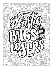 Affirmative quotes coloring page. Positive quotes. Coloring book for adults. Typography design. Hand drawn with inspiration word. Quotes Coloring. motivational quotes coloring pages design. quotes