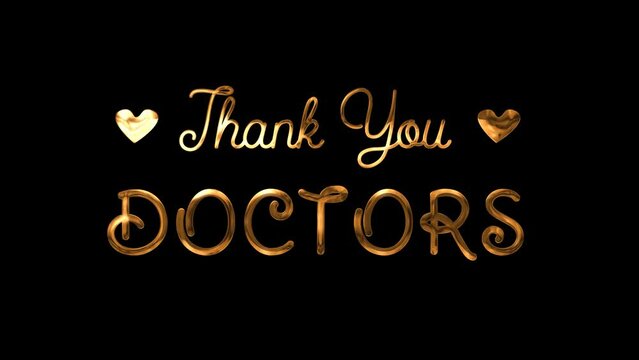 Thank you doctors letter animation in gold color. Motion graphics