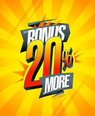 Bonus 20% more, sale raster coupon design