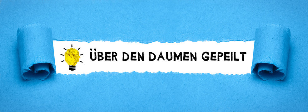 &Uuml;ber den Daumen gepeilt	