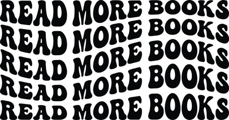 Read More Books Retro Wavy SVG