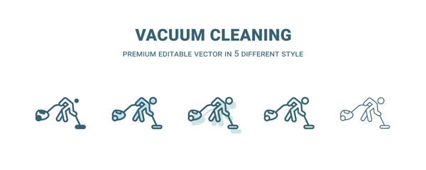 vacuum cleaning icon in 5 different style. Outline, filled, two color, thin vacuum cleaning icon isolated on white background. Editable vector can be used web and mobile