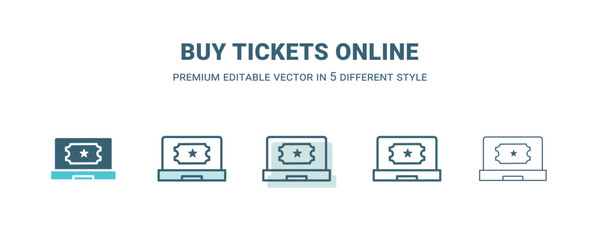 buy tickets online icon in 5 different style. Outline, filled, two color, thin buy tickets online icon isolated on white background. Editable vector can be used web and mobile