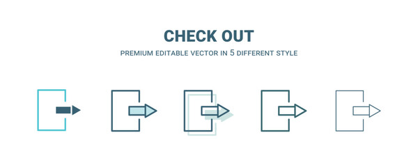 check out icon in 5 different style. Outline, filled, two color, thin check out icon isolated on white background. Editable vector can be used web and mobile