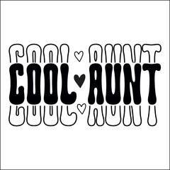 Cool aunt Svg