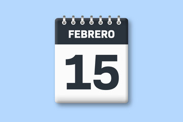 15 de febrero - fecha calendario pagina calendario - decimoquinto dia de febrero sobre fondo azul