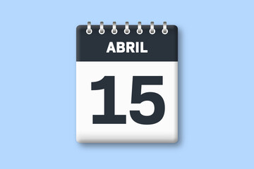 15 de abril - fecha calendario pagina calendario - decimoquinto dia de abril sobre fondo azul