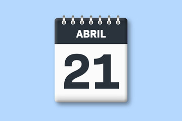 21 de abril - fecha calendario pagina calendario - vigesimo primer dia de abril sobre fondo azul - obrazy, fototapety, plakaty