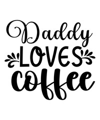 Fototapeta premium Coffee SVG Bundle, Coffee Quotes SVG file, Coffee funny SVG, coffee svg for cricut silhouette, cut file, cricut file, png, mug svg,Coffee SVG Bundle, Funny Coffee SVG, Coffee Quote Svg