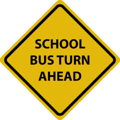 Road sign - school bus turn ahead , Isolated information sign. Direction. Vector illustration.White background..eps