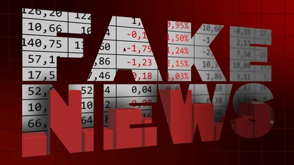 Fake News - design template for news channels or internet tv  background - FAKE NEWS transparent lettering on stock exchange quotes background - 3D Illustration