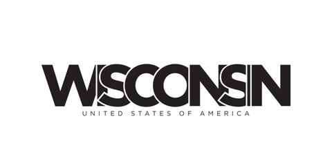 Wisconsin, USA typography slogan design. America logo with graphic city lettering for print and web.