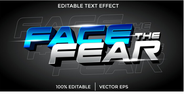 Face the fear vector editable 3D text effect template