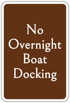 Dock warning sign and label no overnight boat decking