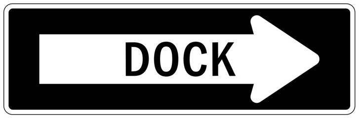 Loading dock sign and labels dock direction
