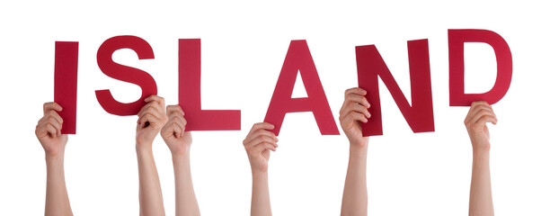 People Hands Building Word Island Means Iceland, Isolated Background