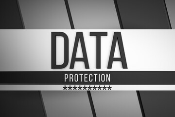 DATA PROTECTION text with secure password symbols. Personal data protection. 3D render.