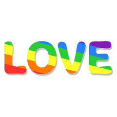 Love text in rainbow colors. Flat style vector object design for romance, equality, pride month celebration for every gender. Graphic design isolated on white.