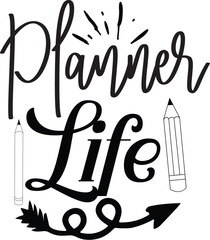 Planner Life Svg Design