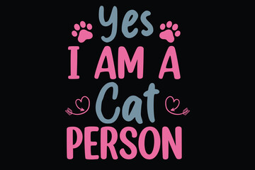 Yes i am a cat person t shirt design