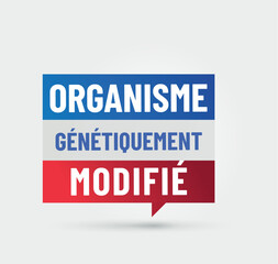 OGM - GMO - organisme génétiquement modifié en france