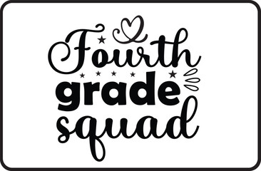 Fourth grade squad svg design