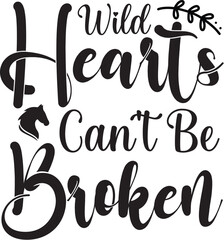 Wild Hearts Can't Be Broken