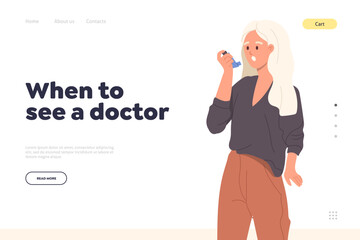 Medical landing page with when to see doctor inscription and woman using asthma inhaler spray - obrazy, fototapety, plakaty