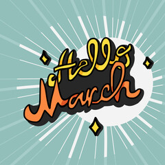 Hello March word retro style vector illustration