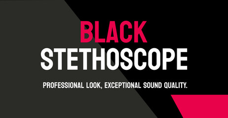 Black Stethoscope - Medical instrument used to listen to the heart and lungs.